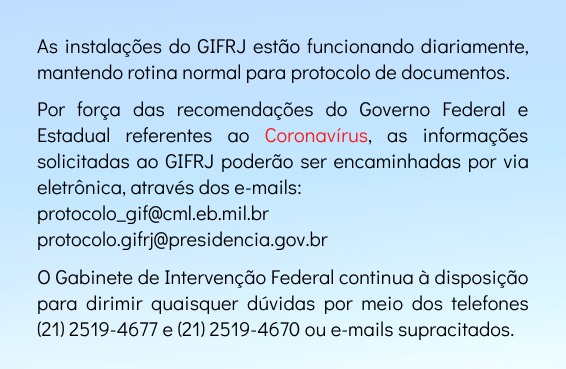 Funcionamento e contato do GIFRJ durante a pandemia do coronavírus.
